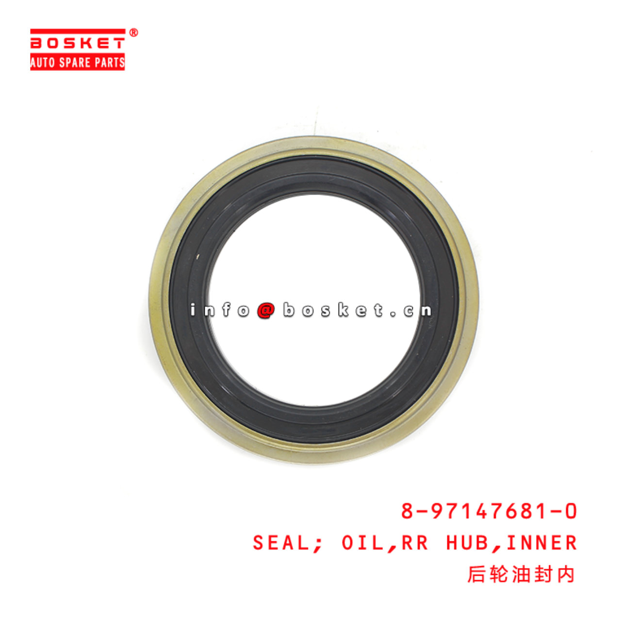 8-97147681-0 Inner Rear Hub Oil Seal Suitable for ISUZU NPR 8971476810