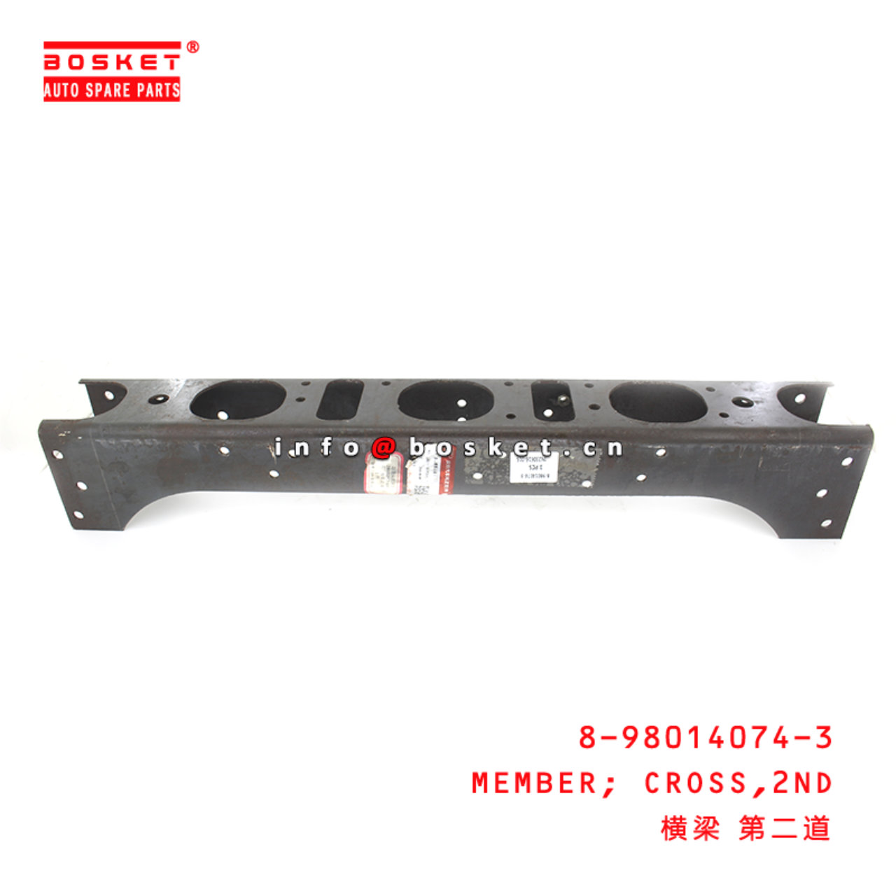 8-98014074-3 Second Cross Member suitable for ISUZU 700P 4HK1 8980140743