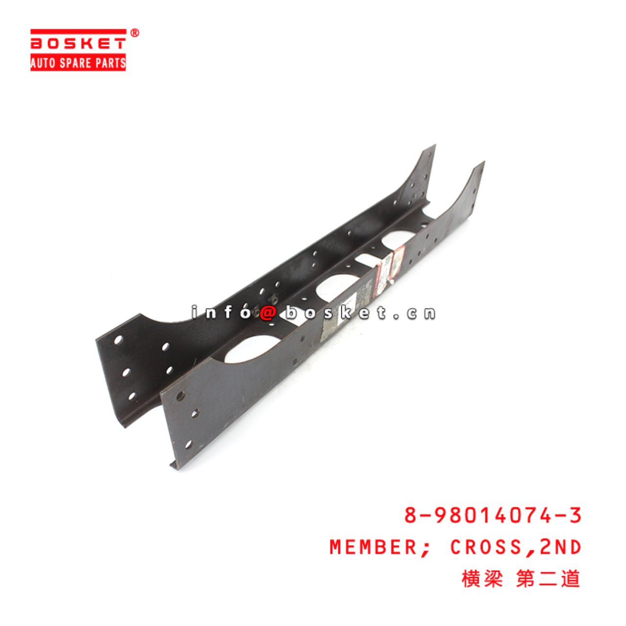 8-98014074-3 Second Cross Member suitable for ISUZU 700P 4HK1 8980140743