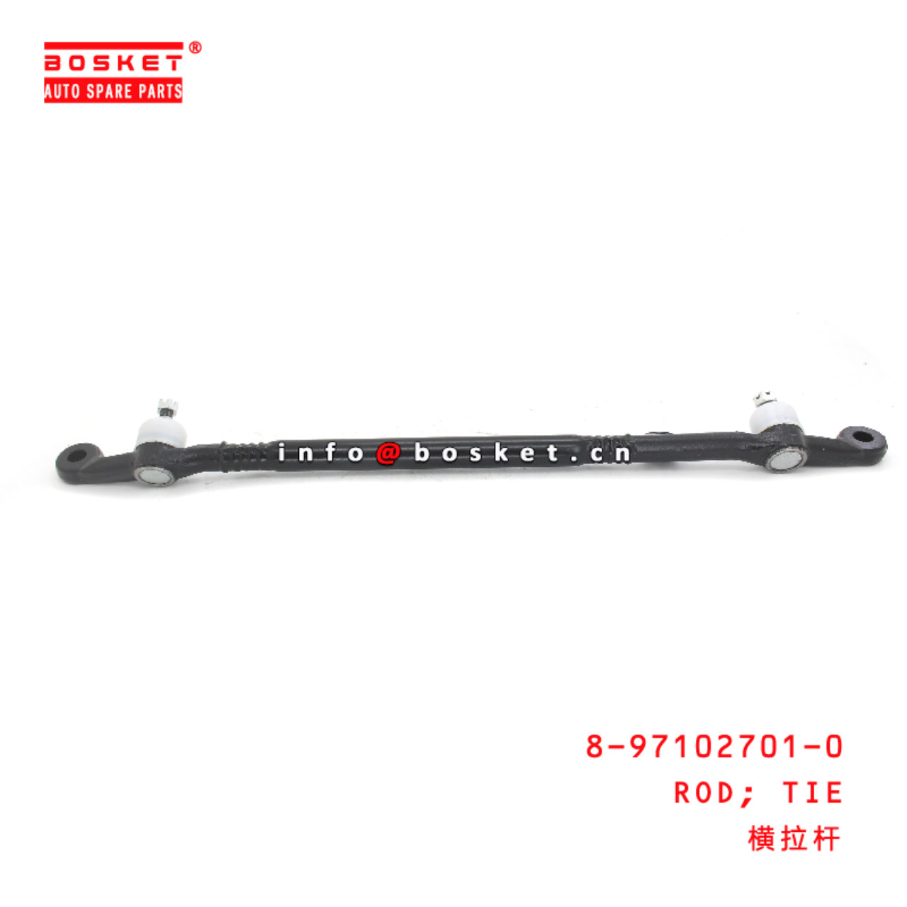 8-97102701-0 Tie Rod suitable for ISUZU UCS17 4ZE1 8971027010