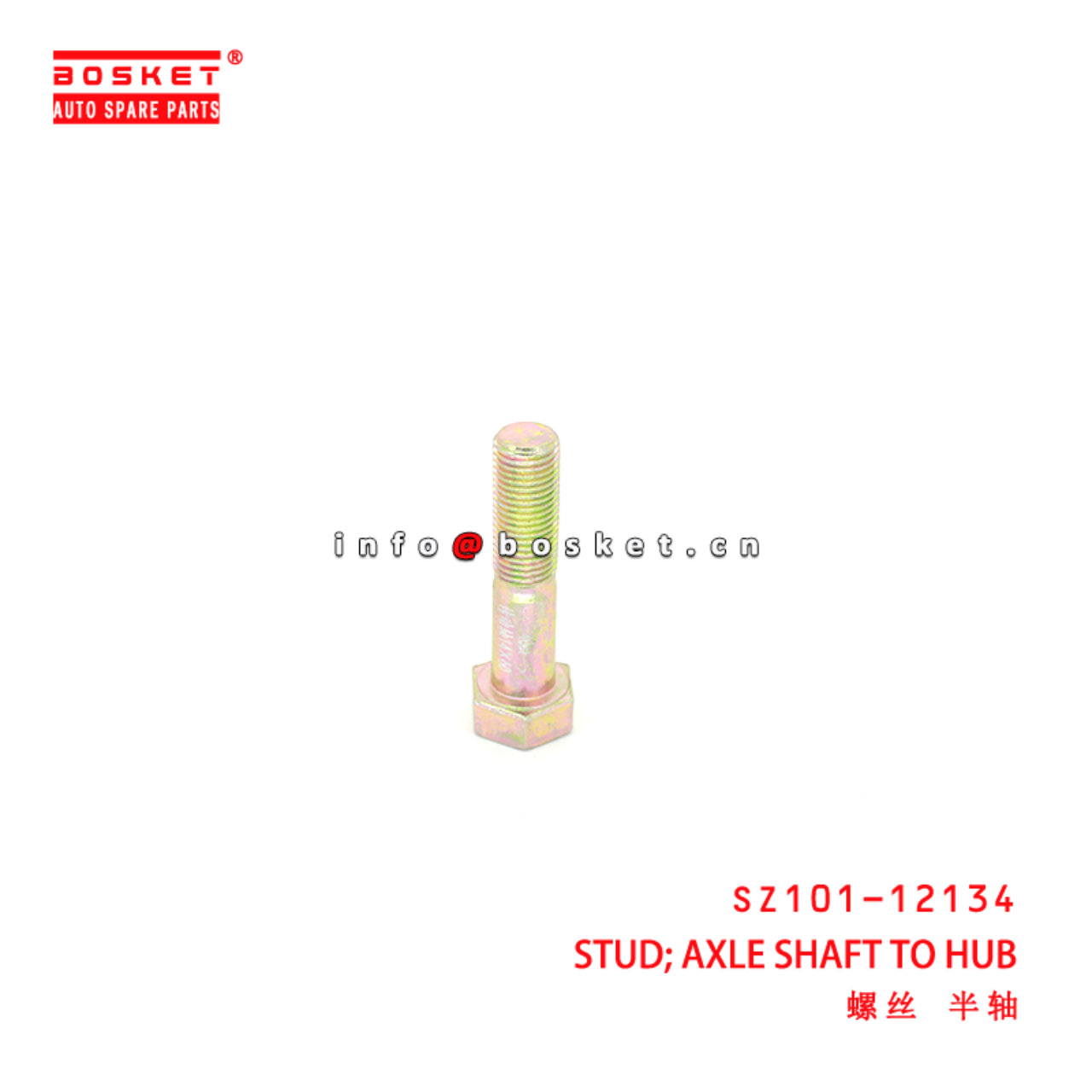 SZ101-12134 Axle Shaft To Hub Stud suitable for ISUZU HINO300