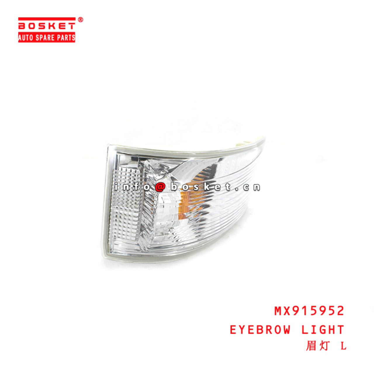 MX915952 Eyebrow Light suitable for ISUZU FUSO CANTER RUS