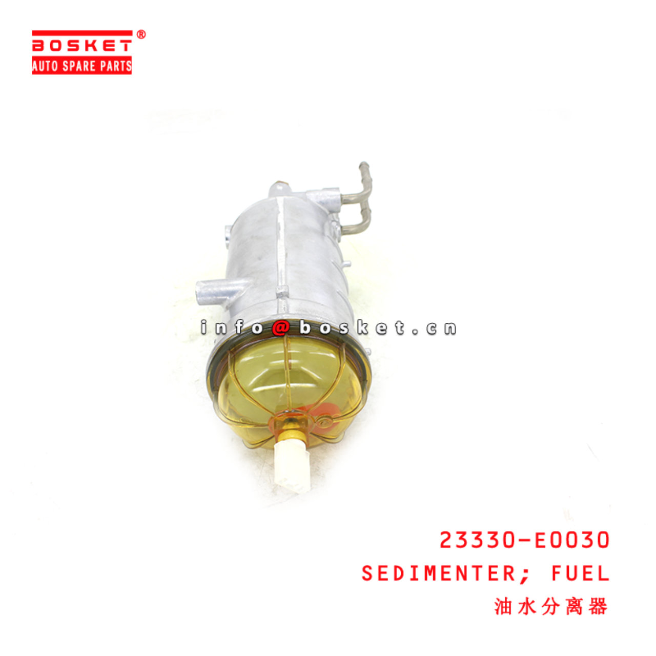 23330-E0030 Fuel Sedimenter suitable for ISUZU HINO500 700 J08E