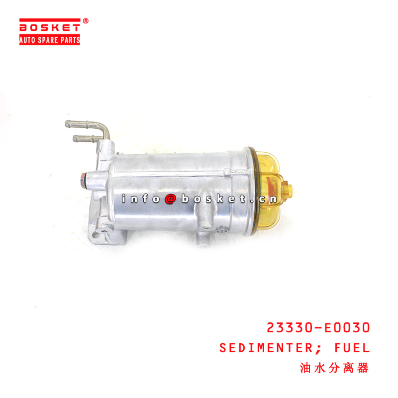 23330-E0030 Fuel Sedimenter suitable for ISUZU HINO500 700 J08E