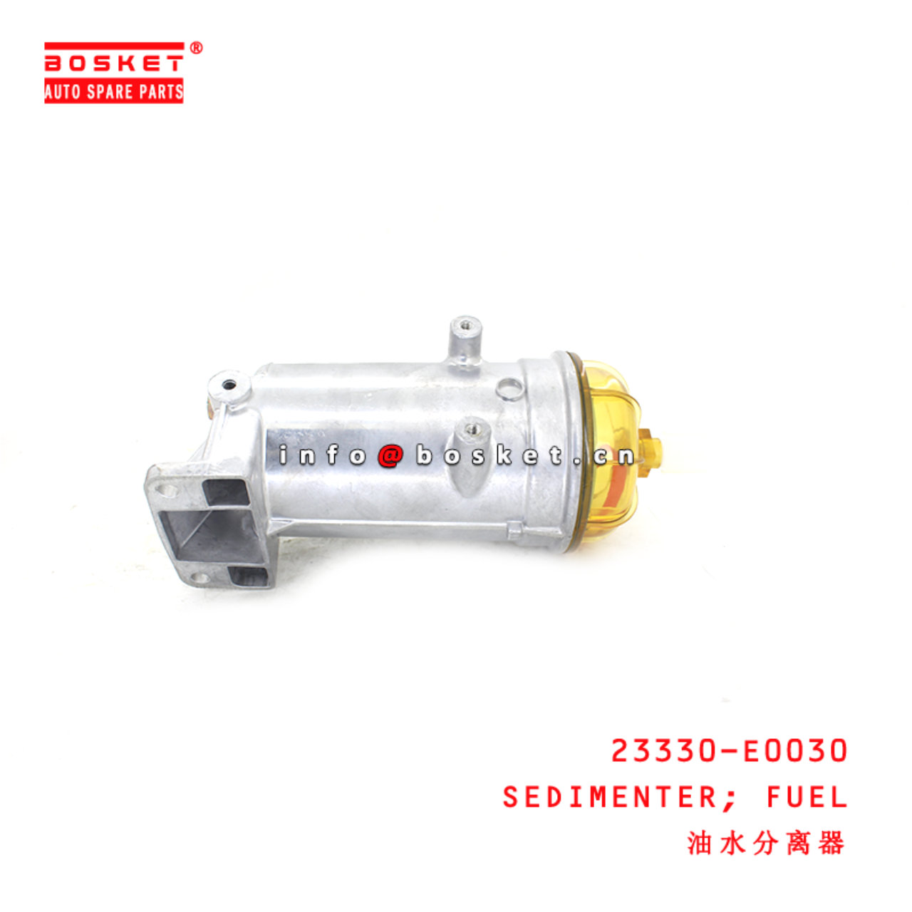 23330-E0030 Fuel Sedimenter suitable for ISUZU HINO500 700 J08E