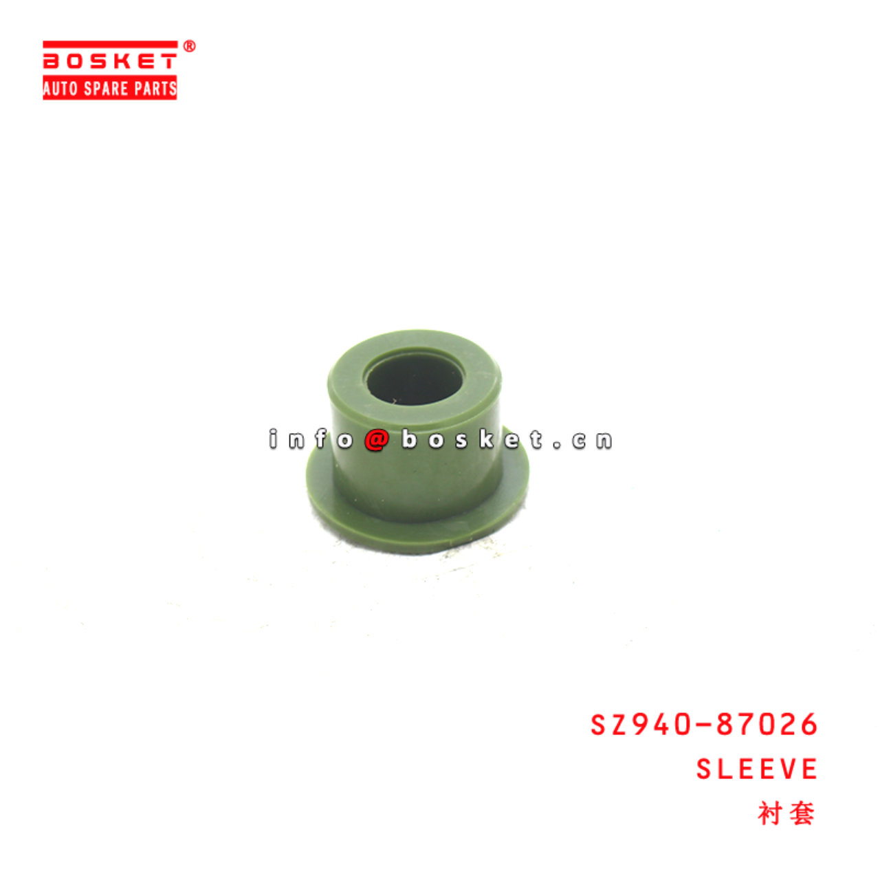 SZ940-87026 Sleeve suitable for ISUZU HINO300