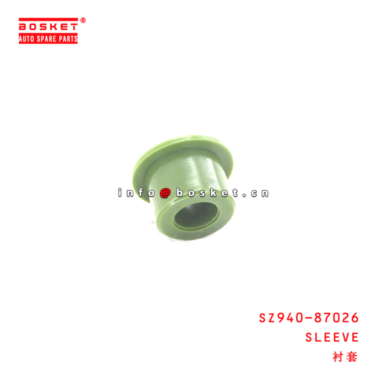 SZ940-87026 Sleeve suitable for ISUZU HINO300