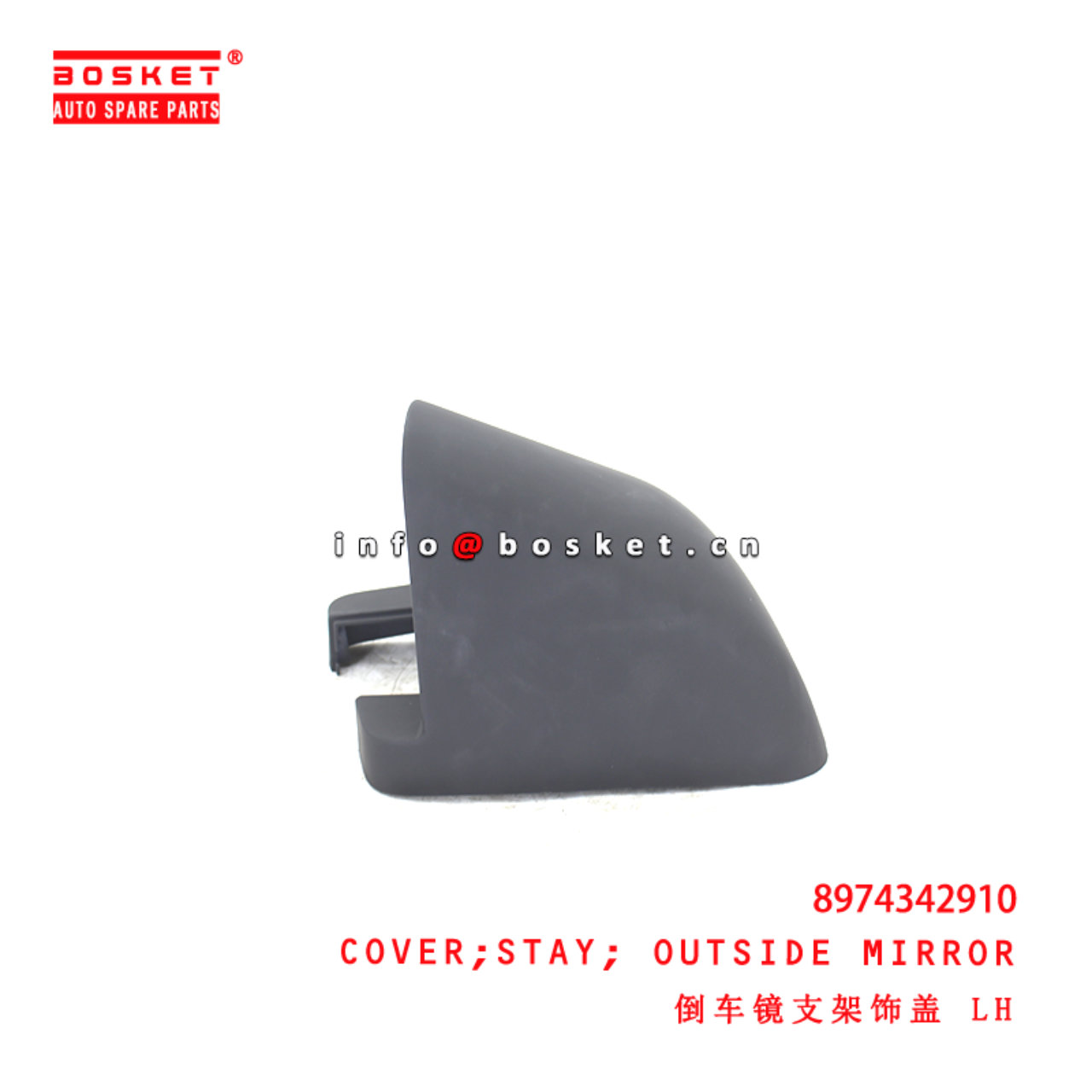 8-97434291-0 Outside Mirror Stay Cover suitable for ISUZU   8974342910