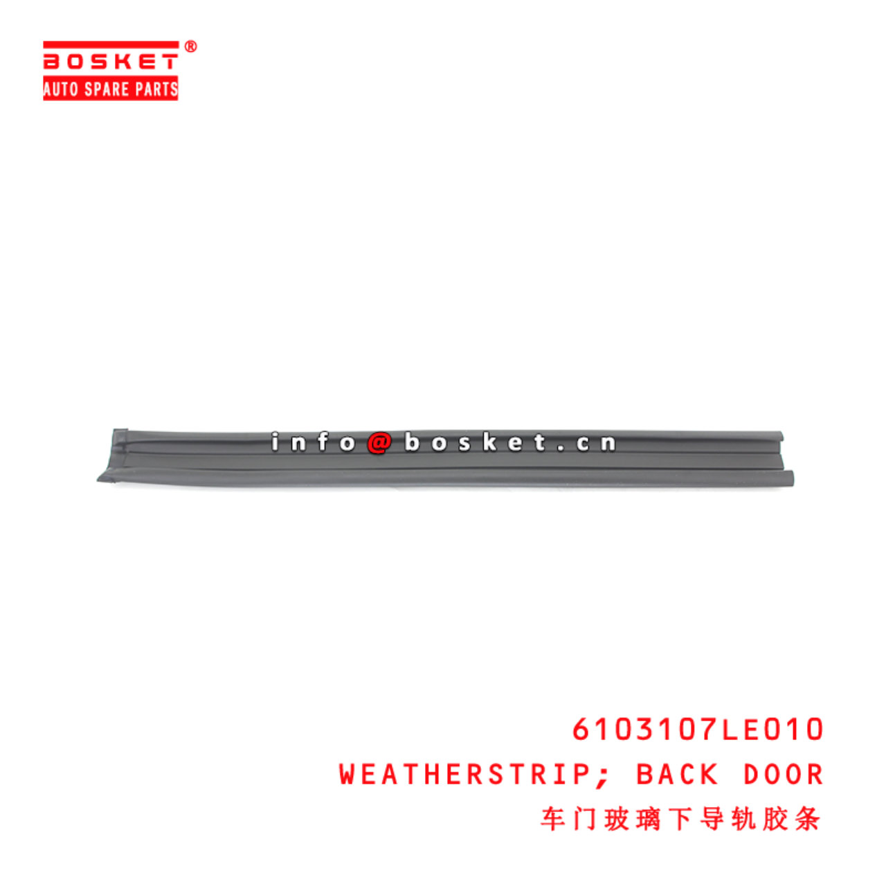 6103107LE010 Back Door Weatherstrip suitable for ISUZU JAC