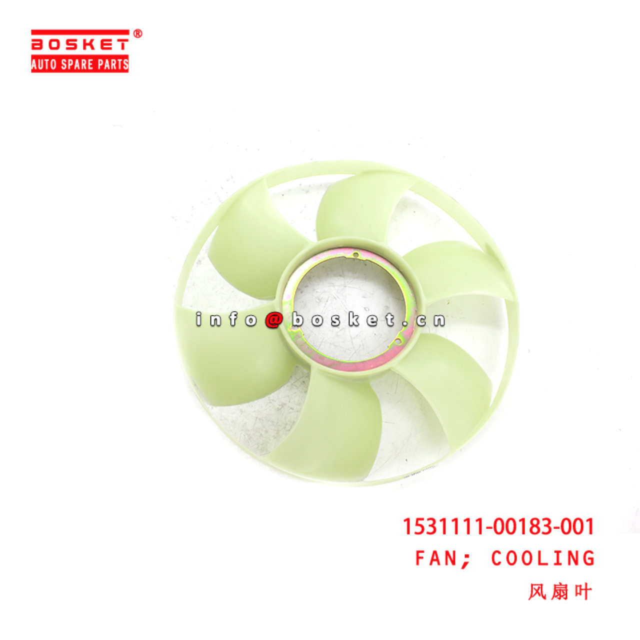 1531111-00183-001 Cooling Fan suitable for ISUZU JMC EC7