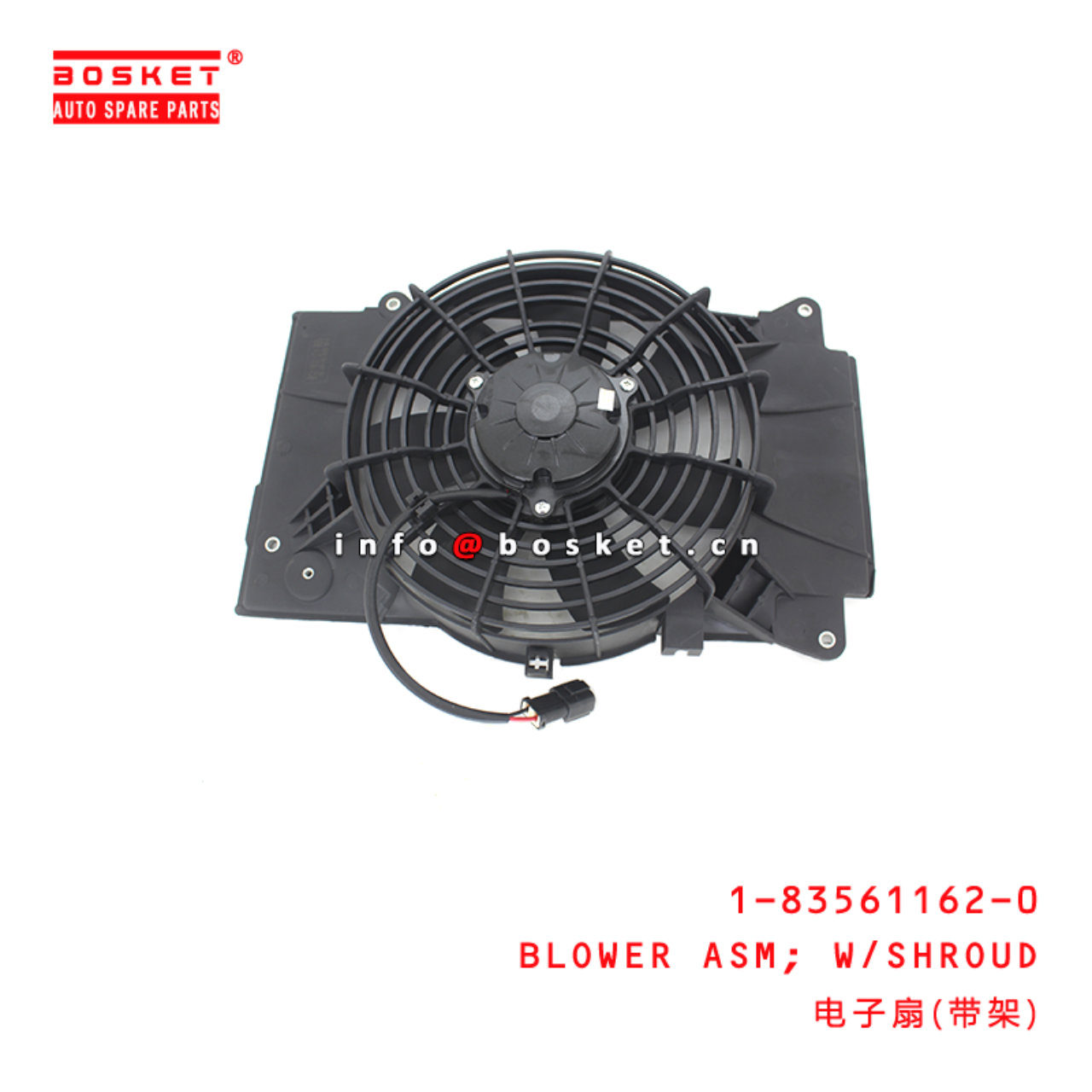 1-83561162-0 With SHROUD BLOWER Assembly suitable for ISUZU 6WF1 10PE1 1835611620