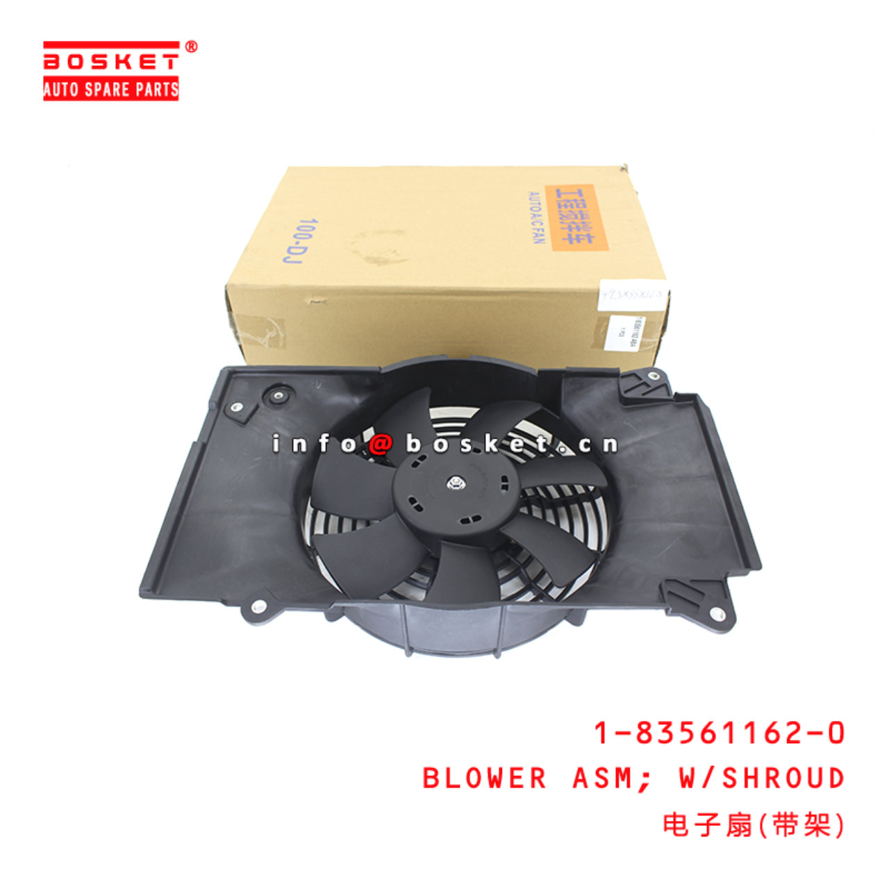 1-83561162-0 With SHROUD BLOWER Assembly suitable for ISUZU 6WF1 10PE1 1835611620