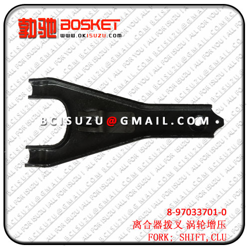 8-97033701-0 8970337010  NKR55/4JB1T  FORK; SHIFT,CLU