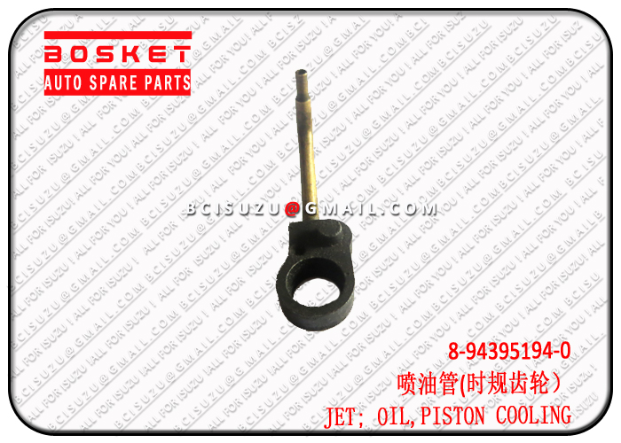 ISUZU 8-94395194-0 8-98173342-0 4HK1 JET; OIL,PISTON COOLING