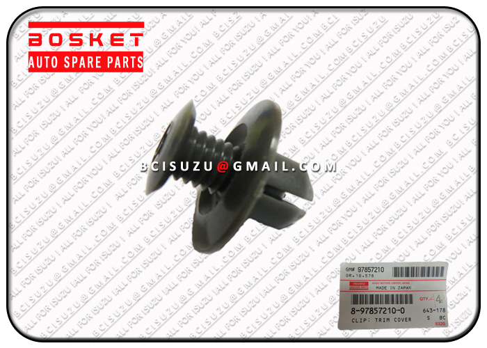 8978572100 8-97857210-0 Trim Cover Clip For Isuzu NPR 4HE1 