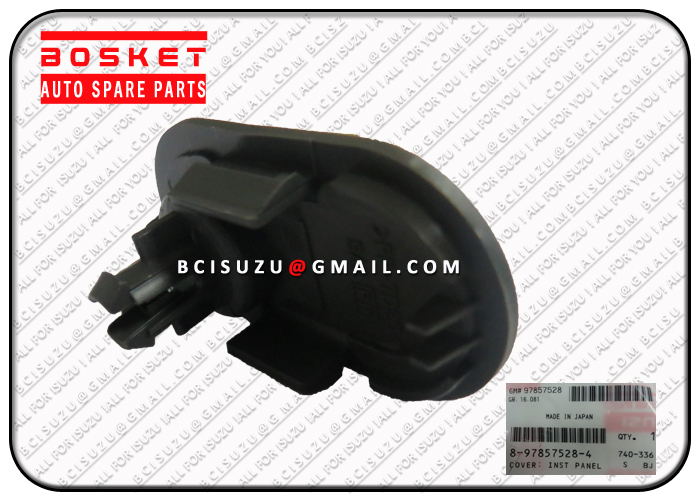 8978575284 8-97857528-4 Inst Panel Side Cover For Isuzu NPR 4HE1 