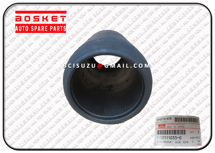 1521110330 1-52111033-0 Air Spring Diaphragm 1521110130 1-52111013-0 For ISUZU CYZ51K 6WF1 