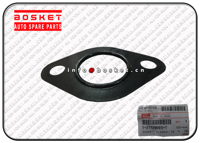 1-21729093-1 1217290931 Element To Body Gasket Suitable for ISUZU CXZ 6WG1