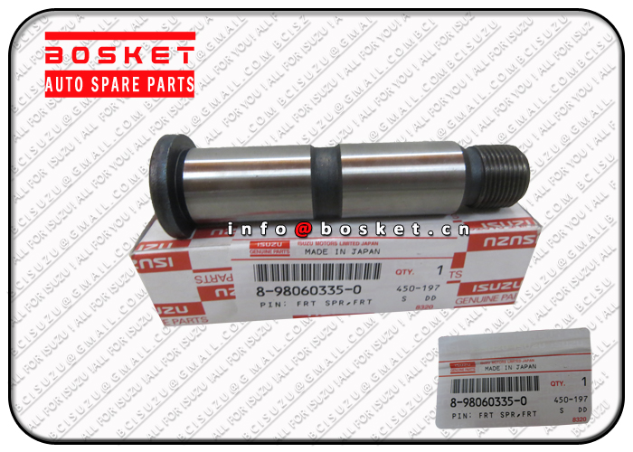 8-98060335-0 8980603350 Front Spring Pin Suitable For ISUZU FCFGGG 