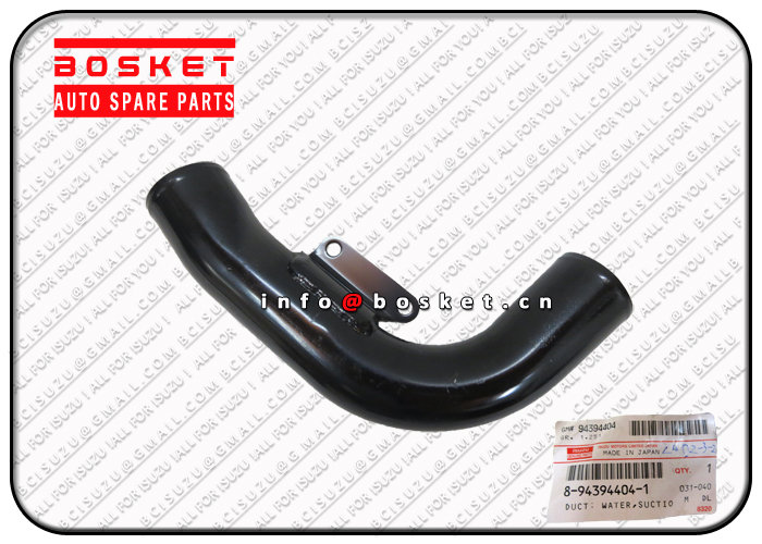 8-94394404-1 8943944041 Suction Water Duct Suitable For ISUZU FRR FVR34 6HK1 