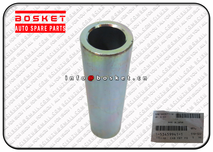 1-53459941-1 1534599411 Cab Front Foot Collar Suitable For ISUZU FRR FSR FTR 