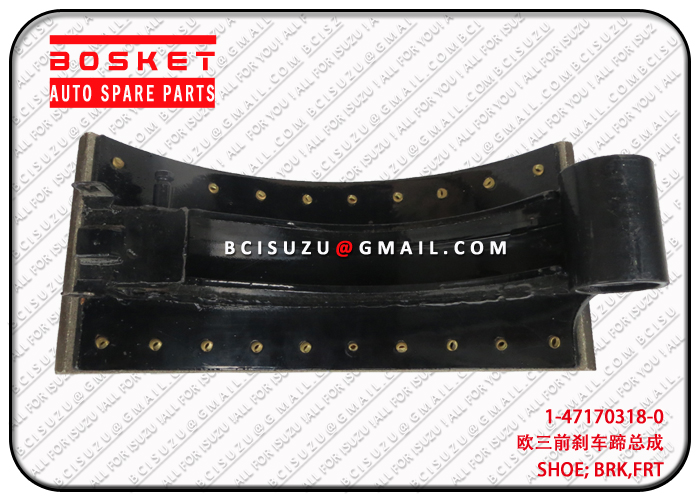 1471703180 1-47170318-0 Front Brake Shoe Suitable for ISUZU CXZ CYZ 6WF1 