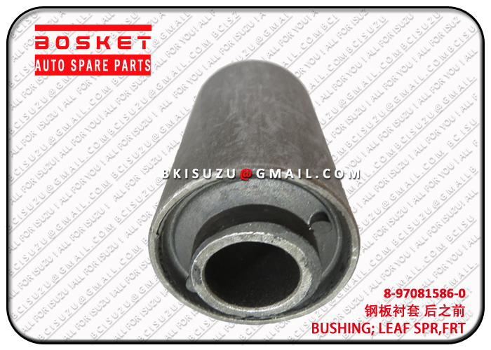 8970815860 8-97081586-0 Front Leaf Spring Bushing Suitable for ISUZU NPR 