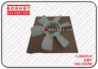 5-13662012-0 5136620120 Cooling Fan Suitable for ISUZU NPR 4HE1 