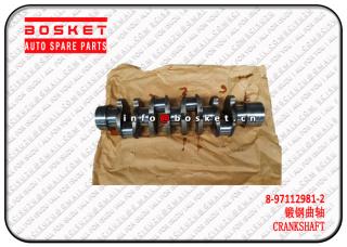 8-97112981-2 8971129812 Crankshaft Suitable for ISUZU NKR NPR 4HG1 4HF1 