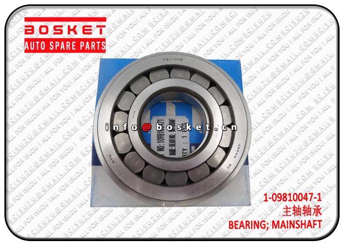 1-09810047-1 1098100471 Mainshaft Bearing Suitable for ISUZU FTR FSR FXZ 