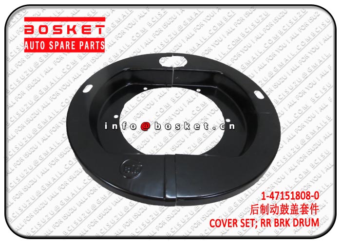 1-47151808-0 1471518080 Rear Brake Drum Cover Set Suitable for ISUZU EXZ 6WF1 