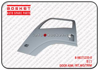 8-98171233-0 8981712330 Without/Trim Front Door Assembly Suitable for ISUZU 700P 