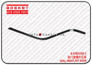 8-97855293-1 8978552931 Front Door Waist Seal Suitable for ISUZU NKR55 4JB1 