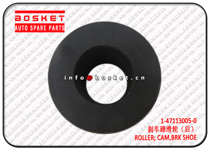 1-47113005-0 1471130050 Brake Cam Roller Suitable for ISUZU EXZ51 