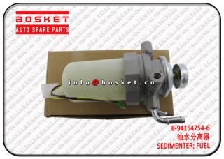 8-94154754-6 8941547546 Fuel Sedimenter Suitable for ISUZU NKR 4JB1 