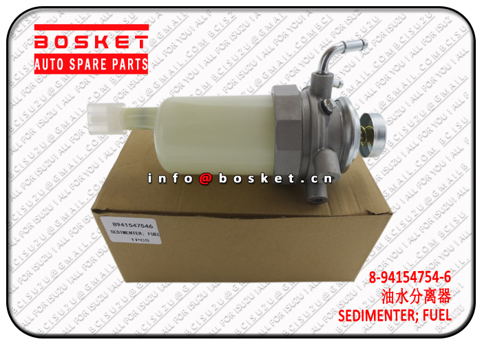 8-94154754-6 8941547546 Fuel Sedimenter Suitable for ISUZU NKR 4JB1 