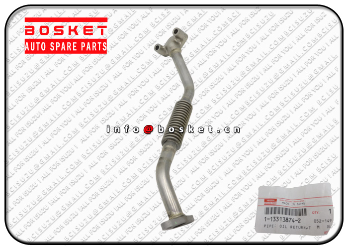 Turbocharger Oil Return Pipe Suitable For ISUZU XE 6BG1 1-13313874-1 1133138741 