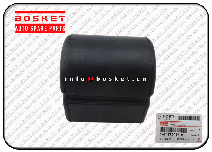 1-51789017-0 1517890170 Stab Rubber Bushing Suitable For ISUZU FSMTSC 