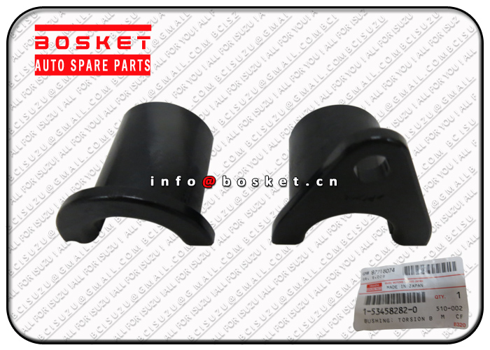 1-53458282-0 1534582820 Torsion Bar Bushing Suitable For ISUZU EVZ FRR FSR FVZ34 6HK1 