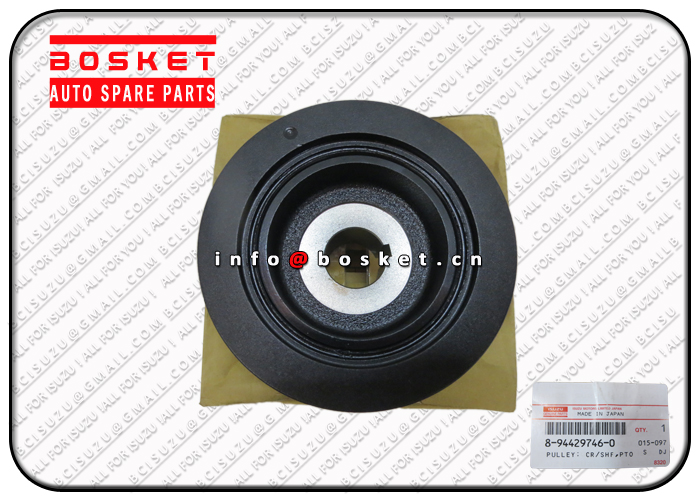 8-94429746-0 8944297460 Power Take off Drive Crankshaft Pulley Suitable For ISUZU 4JC 