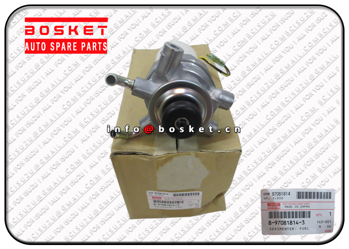 Fuel Sedimenter Suitable For ISUZU NHR NKR NKR55 4JB1 8-97081814-3 8970818143 