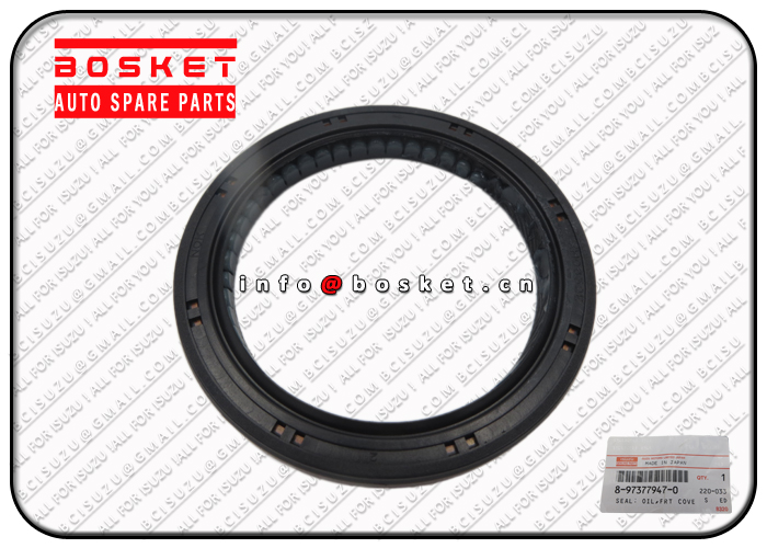 ISUZU FCFGGG Transmission Front Cover Oil Seal 8-97377947-0 8973779470 