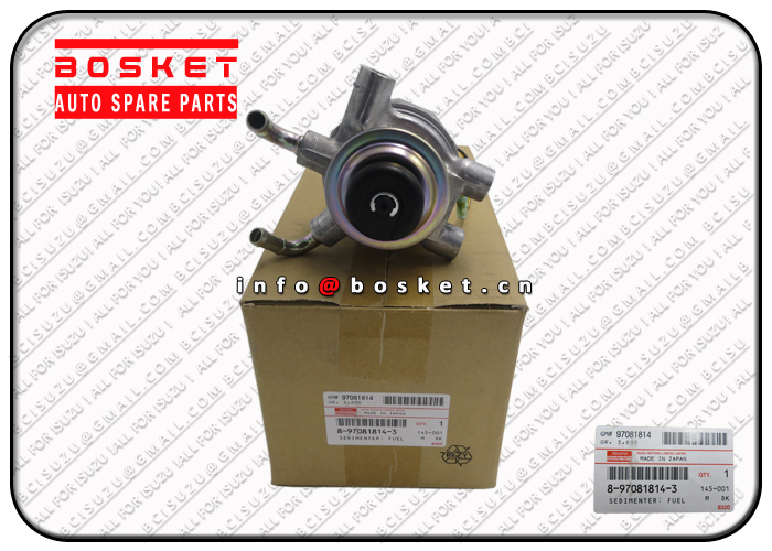 ISUZU NKR55 4JB1 Fuel Sedimenter 8-97081814-3 8970818143 