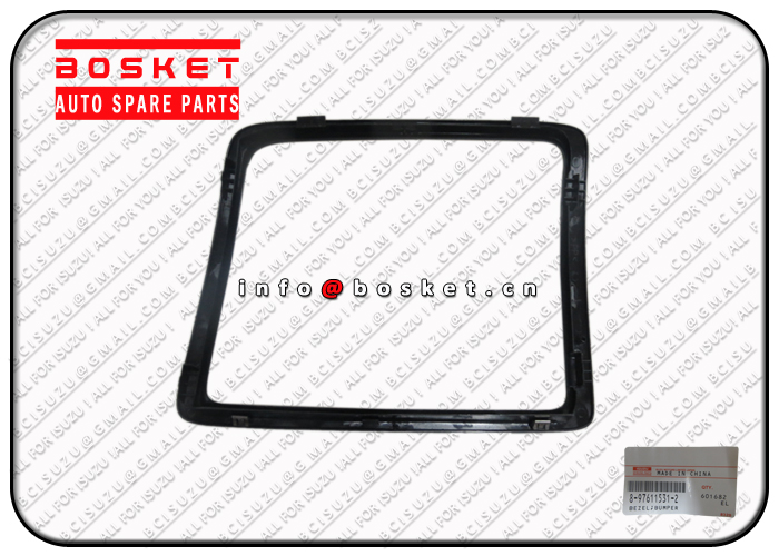 8976115312 8-97611531-2 Bumper Bezel Suitable for ISUZU VC46 6UZ1 