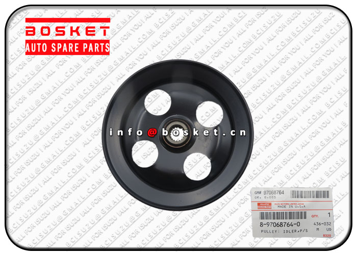 8-97068764-0 8970687640 Power steering Idler Pulley Suitable for ISUZU UBS 