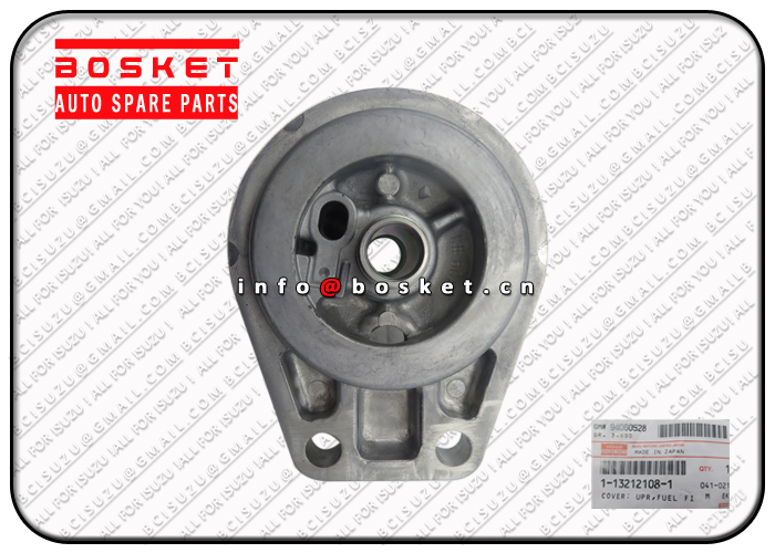 1132121081 1-13212108-1 Fuel Filter Upper Cover Suitable for ISUZU 6BG1 