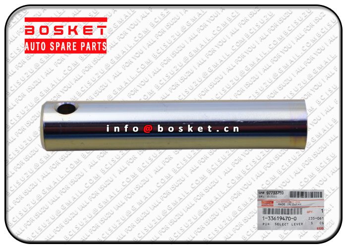 1-33619470-0 1336194700 Select Lever Pin Suitable for ISUZU CXZ CYZ 