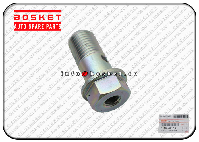 1132600470 1-13260047-0 Overflow Valve Suitable for ISUZU FSR11 6BD1