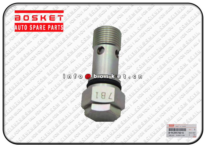 8943957000 8-94395700-0 Overflow Valve Suitable for ISUZU FVZ34 6HK1 