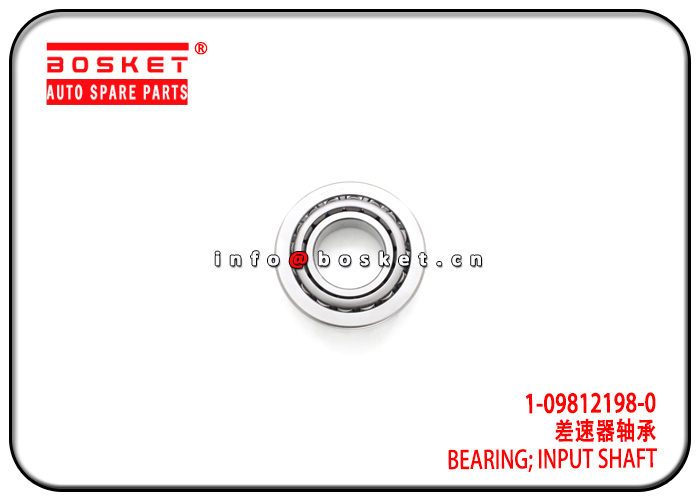 1-09812198-0 1098121980 Input Shaft Bearing Suitable for ISUZU 10PE1 CXZ EXZ VC46